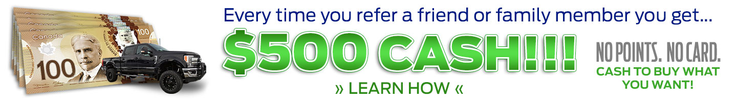 Earn $500 every time you Refer a Friend or Family Member to City Ford!